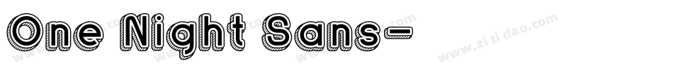 One Night Sans字体转换